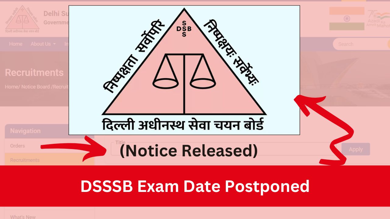 DSSSB Exam Date Postponed