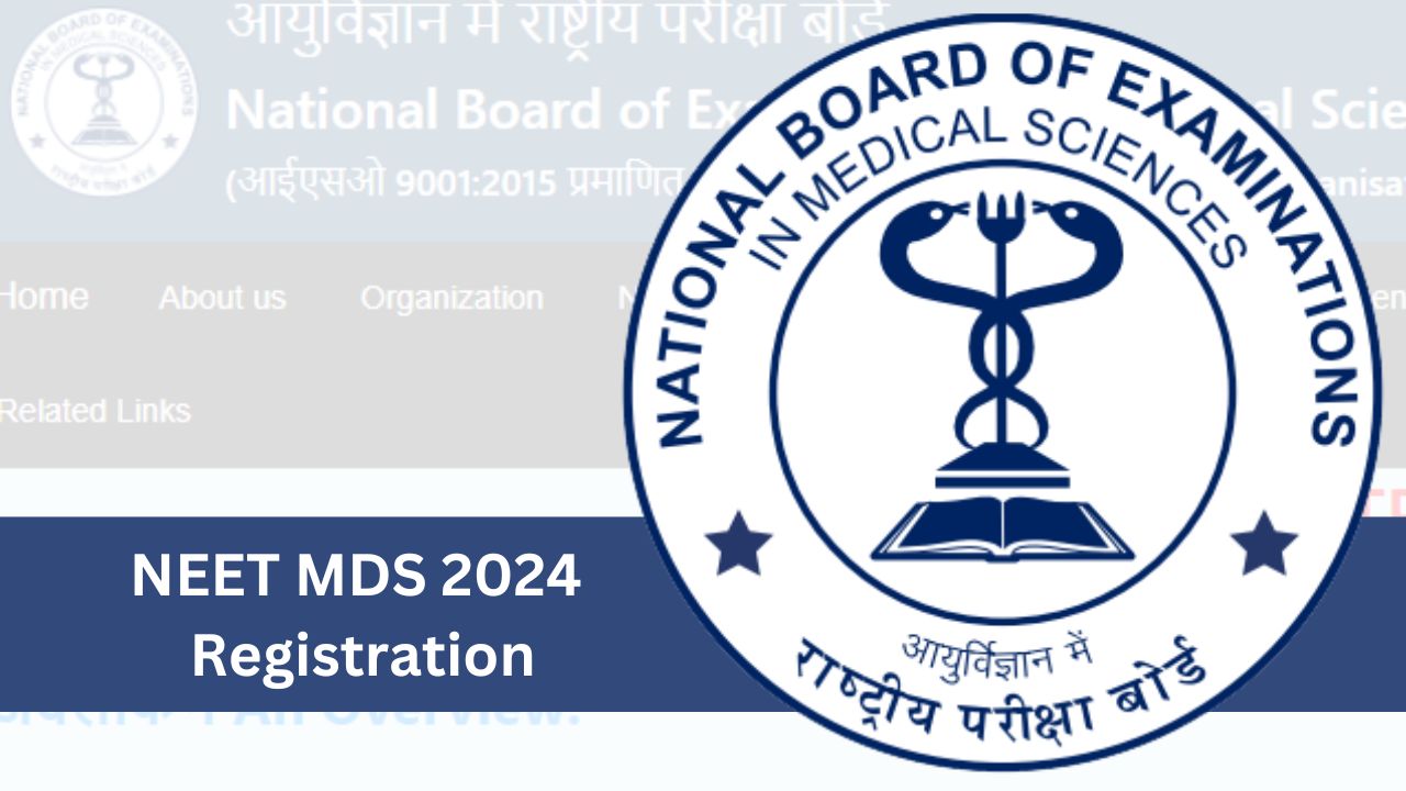 NEET MDS 2024 Registration