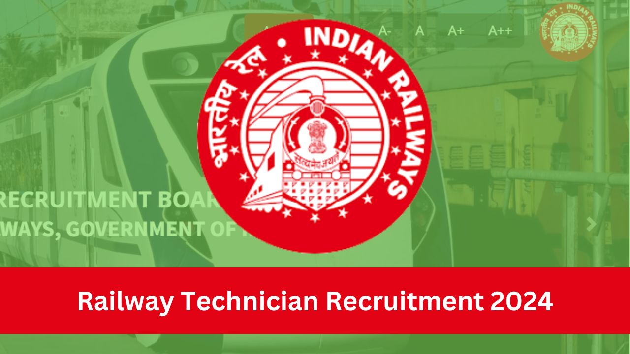 Railway Technician Recruitment 2024