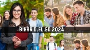 Bihar Deled Admission 2024 