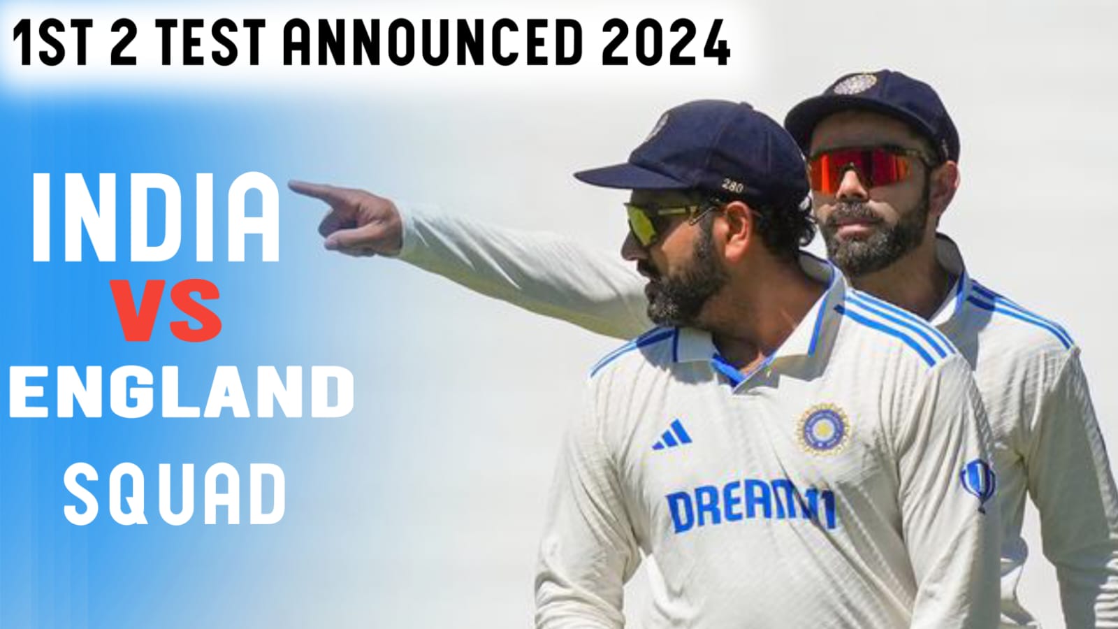 IND vs ENG 2024: India squad for 1st 2 Tests announced