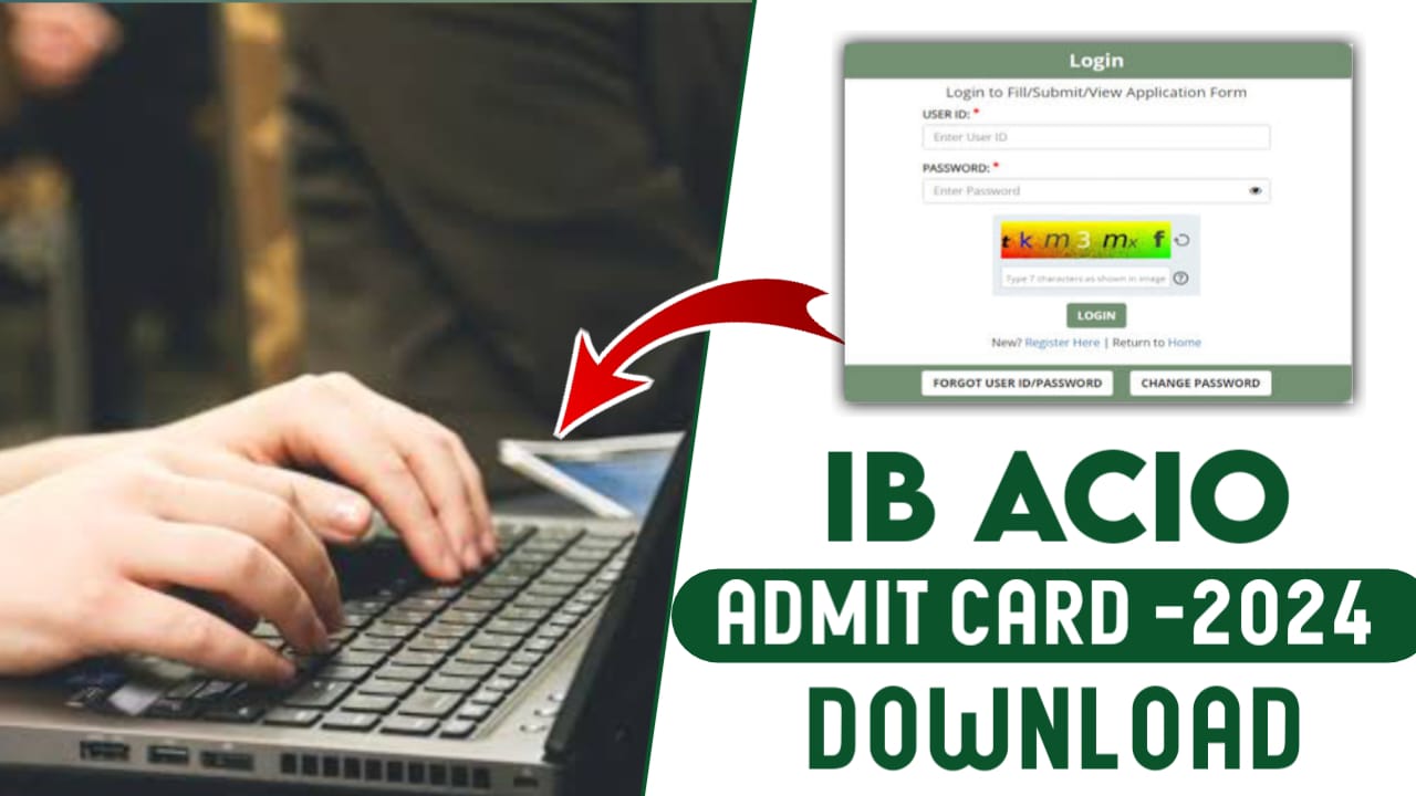 IB ACIO Admit Card 2024 Download