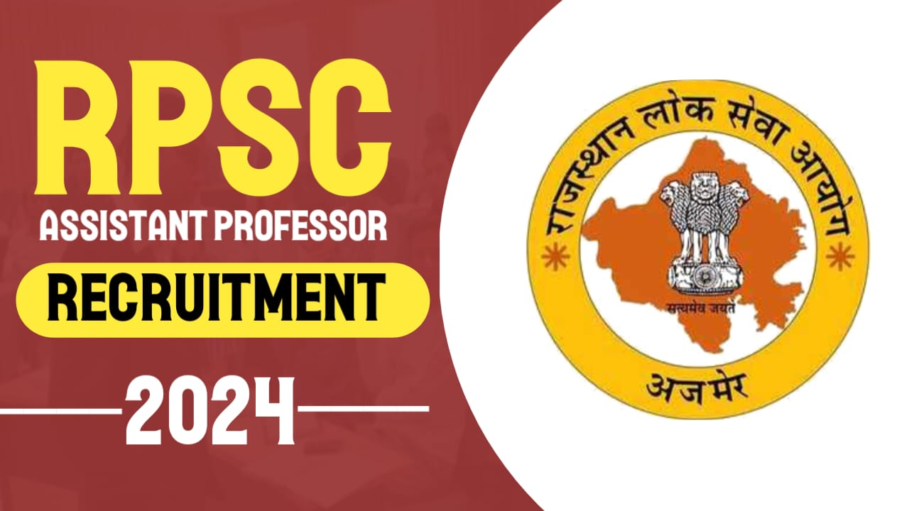 RPSC Assistant Professor Recruitment 2024