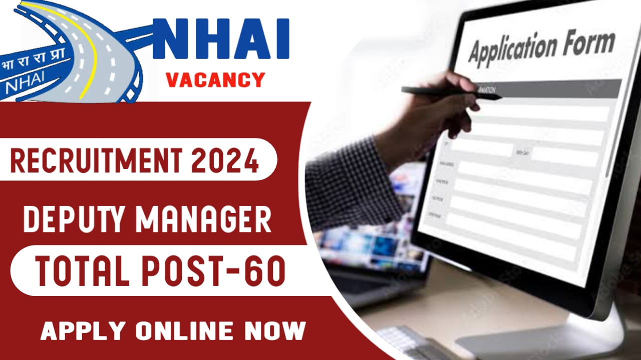 NHAI Deputy Manager Recruitment 2024