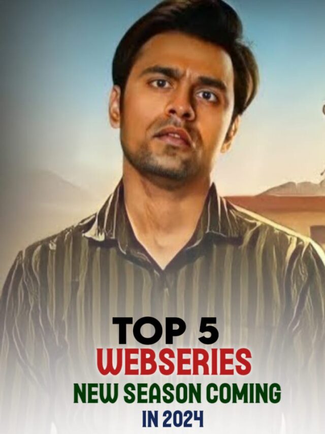 top 5 upcoming webseries 2024