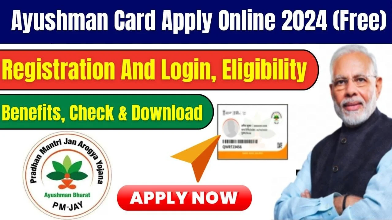 Free Ayushman Card Apply Online 2024