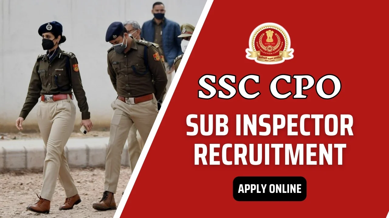 SSC CPO SI Recruitment 2024